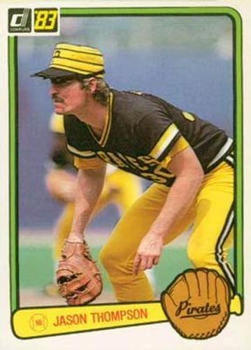 #95 Jason Thompson - Pittsburgh Pirates - 1983 Donruss Baseball