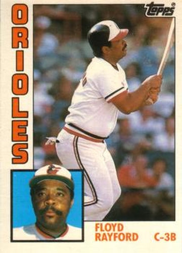 #96T Floyd Rayford - Baltimore Orioles - 1984 Topps Traded Baseball
