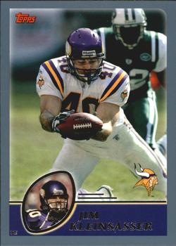 #96 Jim Kleinsasser - Minnesota Vikings - 2003 Topps Football