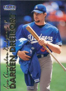 #96 Darren Dreifort - Los Angeles Dodgers - 1999 Fleer Tradition Baseball