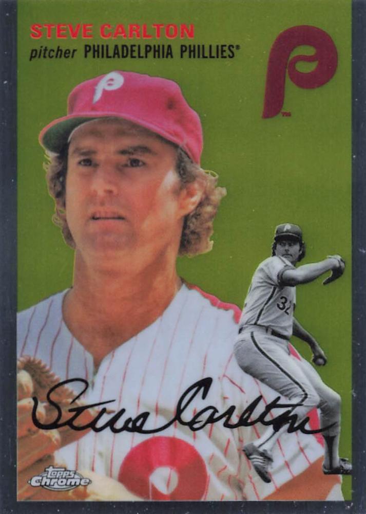 #97 Steve Carlton - Philadelphia Phillies - 2023 Topps Chrome Platinum Anniversary Baseball