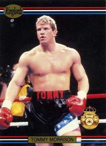 #9 Tommy Morrison - 1991 Ringlords Boxing