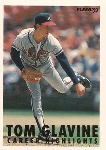 #9a Tom Glavine - Atlanta Braves - 1993 Fleer - Tom Glavine Career Highlights Baseball