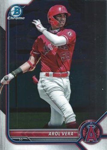 #BCP-101 Arol Vera - Los Angeles Angels - 2022 Bowman - Chrome Prospects Baseball
