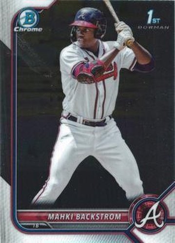 #BCP-121 Mahki Backstrom - Atlanta Braves - 2022 Bowman - Chrome Prospects Baseball
