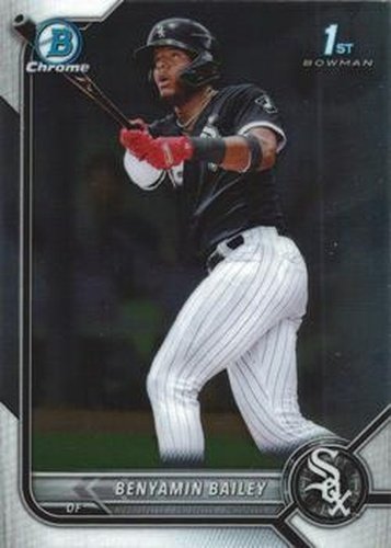 #BCP-8 Benyamin Bailey - Chicago White Sox - 2022 Bowman - Chrome Prospects Baseball