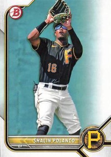 #BD-162 Shalin Polanco - Pittsburgh Pirates - 2022 Bowman Draft Baseball