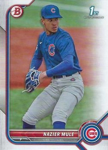 #BD-77 Nazier Mule - Chicago Cubs - 2022 Bowman Draft Baseball