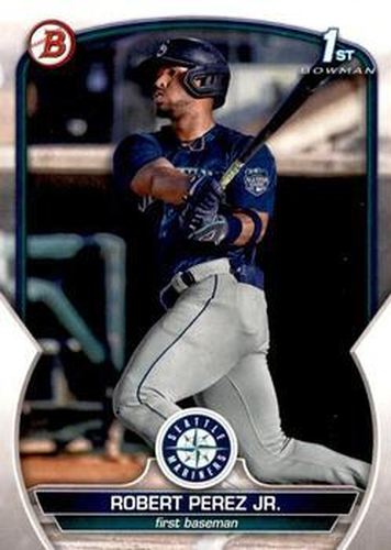 #BCP-124 Robert Perez Jr. - Seattle Mariners - 2023 Bowman - Chrome Prospects Baseball