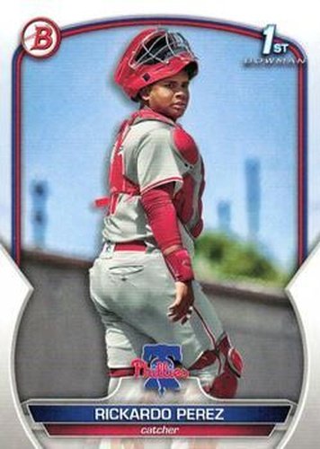 #BCP-27 Rickardo Perez - Philadelphia Phillies - 2023 Bowman - Chrome Prospects Baseball