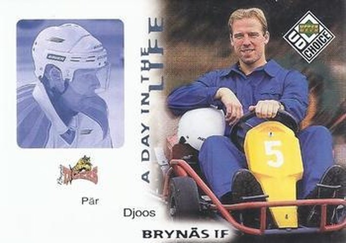 #DL2 Par Djoos - Brynas IF Gavle - 1998-99 UD Choice Swedish - A Day in the Life Hockey