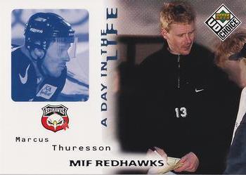 #DL8 Marcus Thuresson - MIF Redhawks - 1998-99 UD Choice Swedish - A Day in the Life Hockey