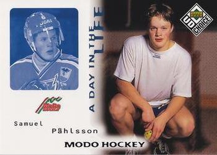 #DL9 Samuel Pahlsson - MoDo - 1998-99 UD Choice Swedish - A Day in the Life Hockey