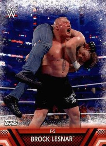 #F-3 Brock Lesnar - 2017 Topps WWE Then Now Forever - Finishers and Signature Moves Wrestling
