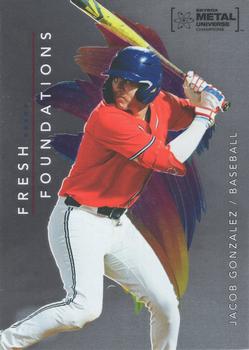 #FF49 Jacob Gonzalez - 2022 SkyBox Metal Universe Champions - Fresh Foundations
