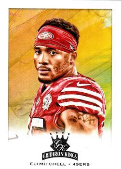 #GK-17 Eli Mitchell - San Francisco 49ers - 2021 Panini Chronicles - Gridiron Kings Football