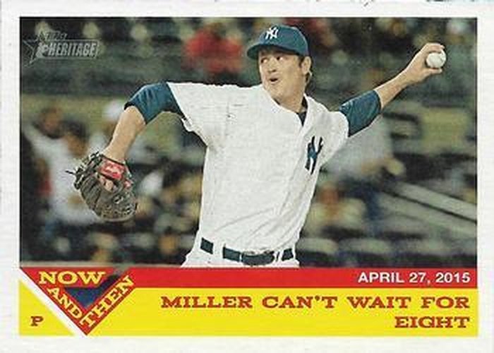 #NT-14 Andrew Miller - New York Yankees - 2015 Topps Heritage - Now and Then Baseball