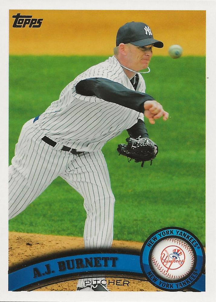 #NYY15 A.J. Burnett - New York Yankees - 2011 Topps New York Yankees Baseball