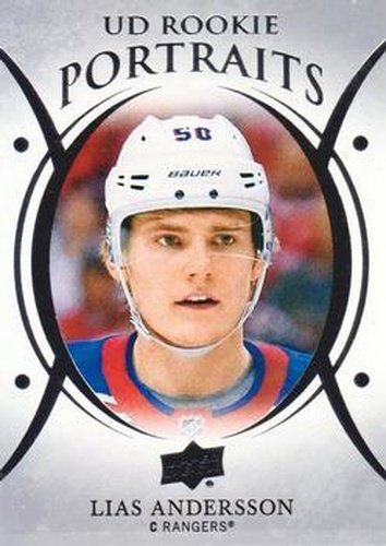 #P-49 Lias Andersson - New York Rangers - 2018-19 Upper Deck - UD Portraits Hockey