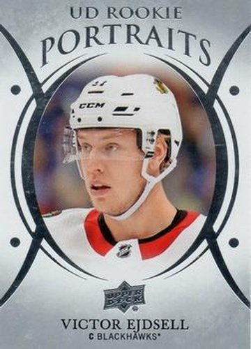 #P-63 Victor Ejdsell - Chicago Blackhawks - 2018-19 Upper Deck - UD Portraits Hockey