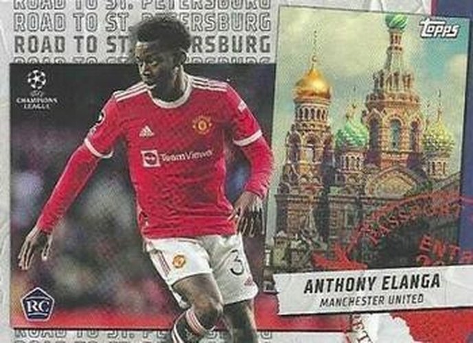 #RSP-03 Anthony Elanga - Manchester United - 2021-22 Topps UEFA Champions League - Road to St Petersburg Soccer