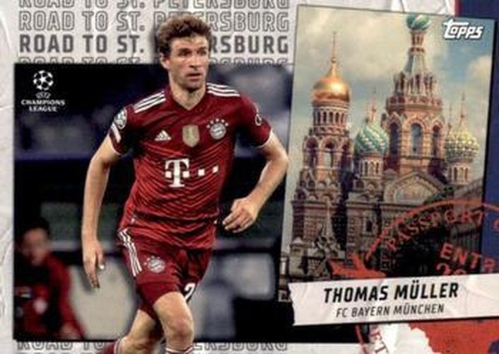 #RSP-10 Thomas Müller - FC Bayern Munchen - 2021-22 Topps UEFA Champions League - Road to St Petersburg Soccer