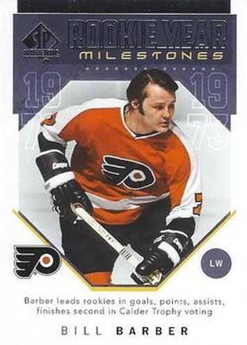 #RYM-BB Bill Barber - Philadelphia Flyers - 2018-19 SP Authentic - Rookie Year Milestones Hockey