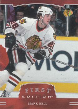 #8 Mark Bell - Chicago Blackhawks - 2002-03 Be a Player First Edition Hockey