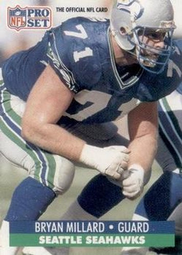 #303 Bryan Millard - Seattle Seahawks - 1991 Pro Set Football