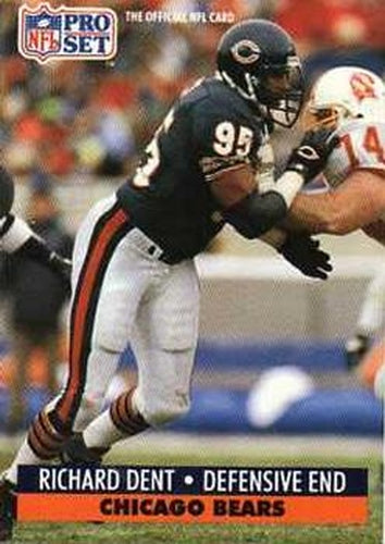 #103 Richard Dent - Chicago Bears - 1991 Pro Set Football