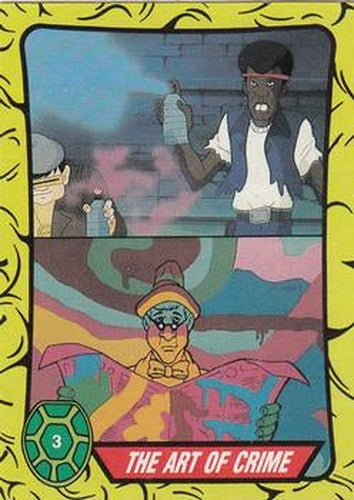 #3 The Art of Crime - 1989 O-Pee-Chee Teenage Mutant Ninja Turtles