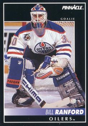 #4 Bill Ranford - Edmonton Oilers - 1992-93 Pinnacle Canadian Hockey