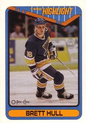 #4 Brett Hull - St. Louis Blues - 1990-91 O-Pee-Chee Hockey