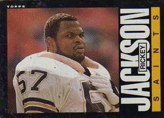 #106 Rickey Jackson - New Orleans Saints - 1985 Topps Football