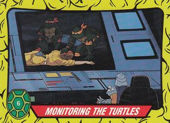 #6 Monitoring the Turtles - 1989 O-Pee-Chee Teenage Mutant Ninja Turtles
