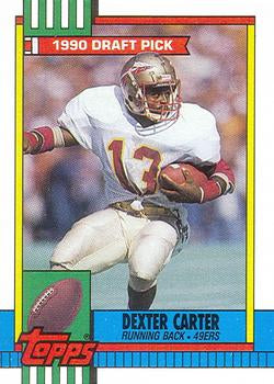 #6 Dexter Carter - San Francisco 49ers - 1990 Topps Football