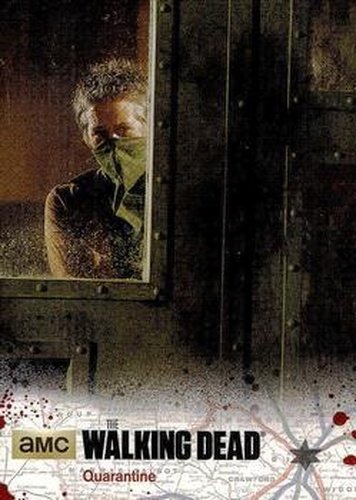 #7 Quarantine - 2016 Cryptozoic The Walking Dead Season 4: Part 1