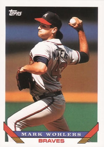 #8 Mark Wohlers - Atlanta Braves - 1993 Topps Baseball