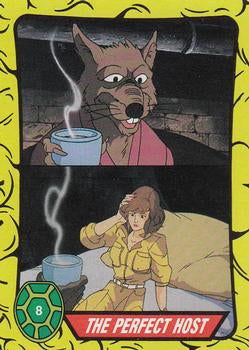 #8 The Perfect Host - 1989 O-Pee-Chee Teenage Mutant Ninja Turtles