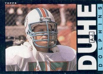 #309 A.J. Duhe - Miami Dolphins - 1985 Topps Football