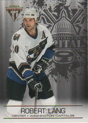 #100 Robert Lang - Washington Capitals - 2003-04 Pacific Private Stock Titanium Hockey