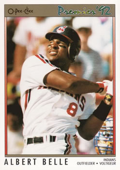 #100 Albert Belle - Cleveland Indians - 1992 O-Pee-Chee Premier Baseball