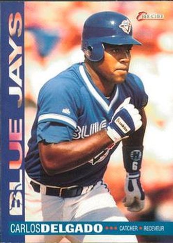 #100 Carlos Delgado - Toronto Blue Jays - 1994 O-Pee-Chee Baseball