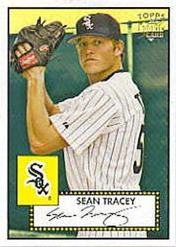 #100 Sean Tracey - Chicago White Sox - 2006 Topps 1952 Edition Baseball