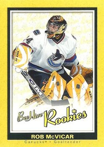 #100 Rob McVicar - Vancouver Canucks - 2005-06 Upper Deck Beehive Hockey