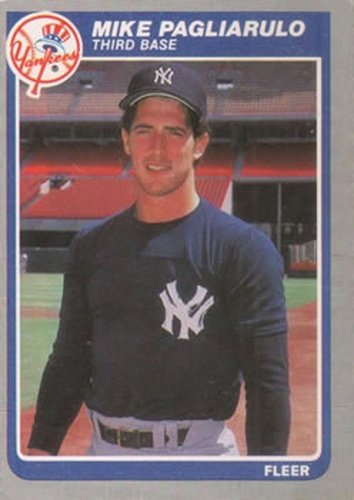 #139 Mike Pagliarulo - New York Yankees - 1985 Fleer Baseball