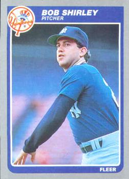 #145 Bob Shirley - New York Yankees - 1985 Fleer Baseball