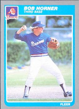 #328 Bob Horner - Atlanta Braves - 1985 Fleer Baseball