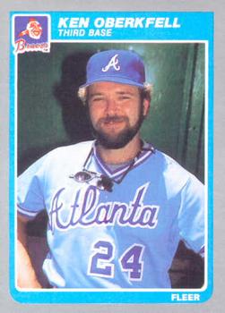 #336 Ken Oberkfell - Atlanta Braves - 1985 Fleer Baseball