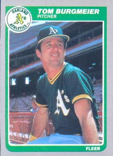 #417 Tom Burgmeier - Oakland Athletics - 1985 Fleer Baseball